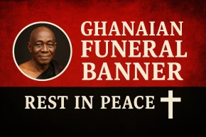 20250515_1616_ghanaian-funeral-banner_simple_compose_01jvabmwv9e0y8rezhh1fsf1xp.png