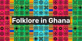 Folklare in Ghana